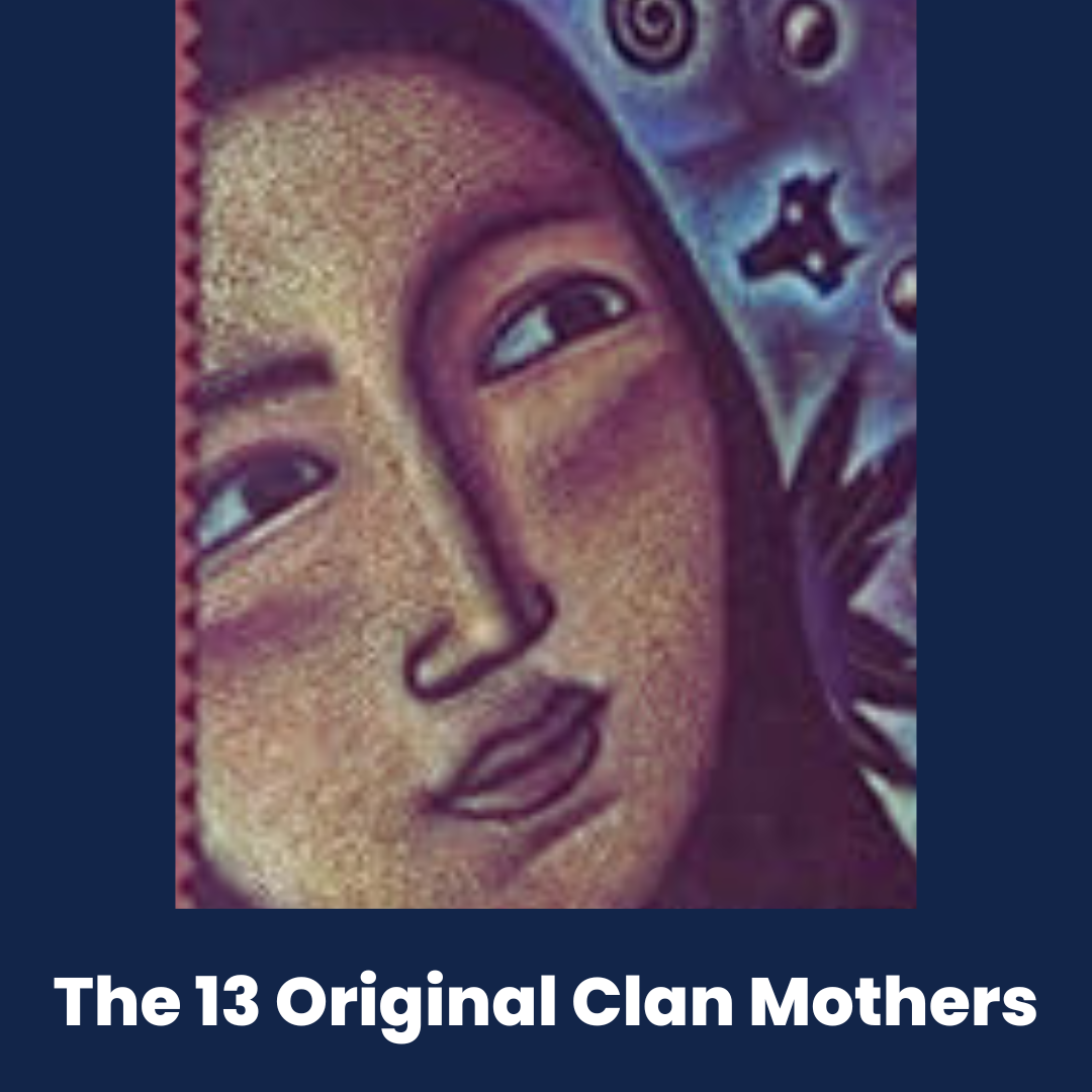 Illustrated cropped cover of book with text The 13 Original Clan Mothers